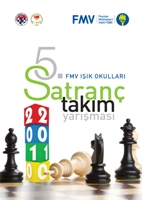 FMV Işık Okulları 5.Geleneksel Ödüllü Satranç Turnuvası