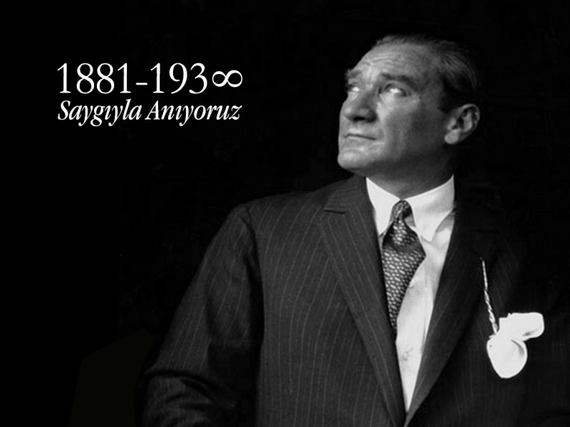 Atamızı Saygıyla Anıyoruz