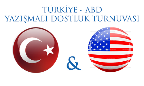 Türkiye - ABD Yazışmalı Dostluk Turnuvası