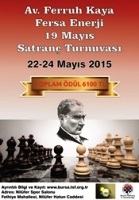 Bursa Av. Ferruh Kaya Fersa Enerji 19 Mayıs Turnuvası