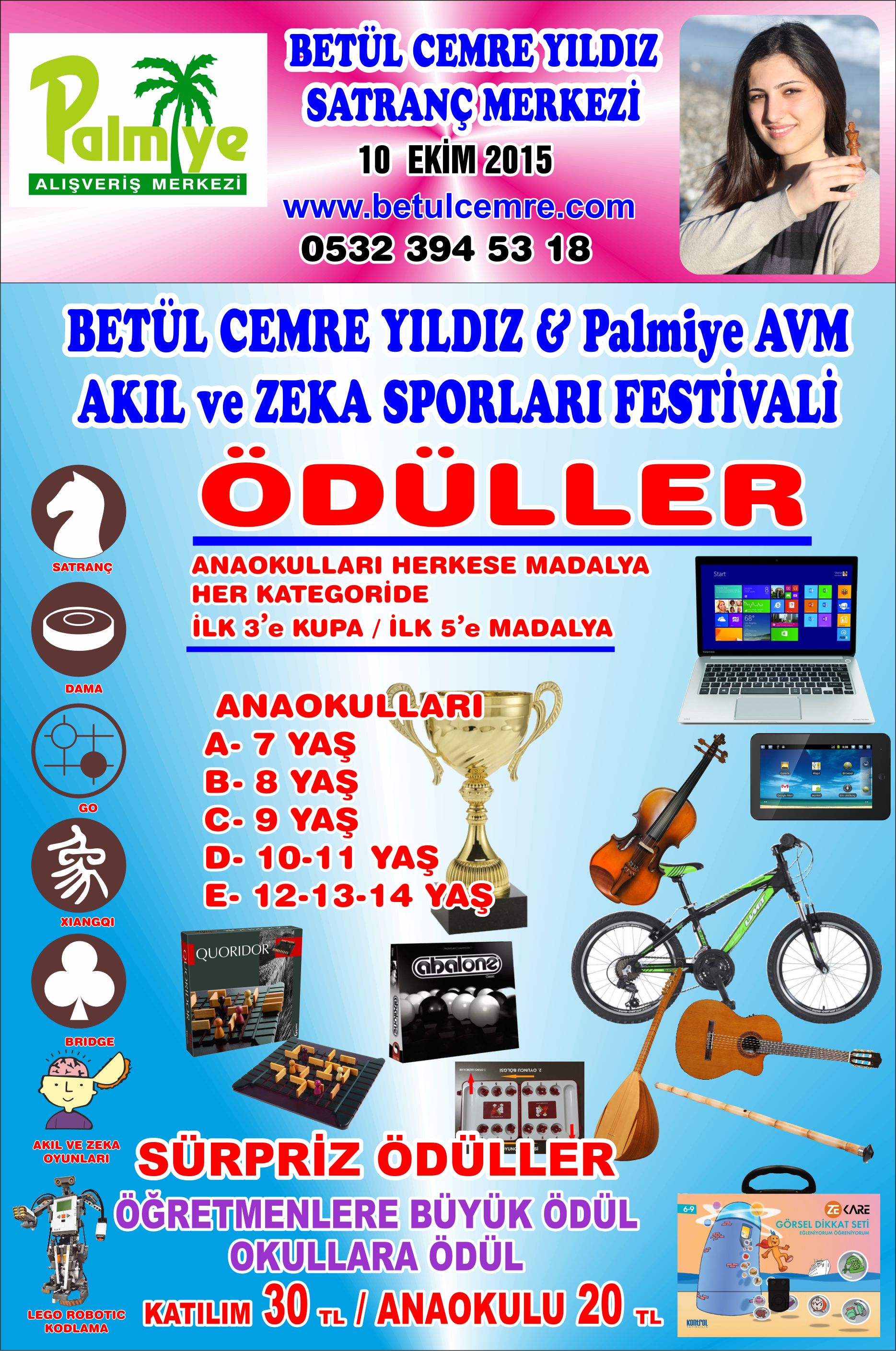 1. Betül Cemre Yıldız & Palmiye Akıl ve Zeka Oyunları Festivali Turnuvası