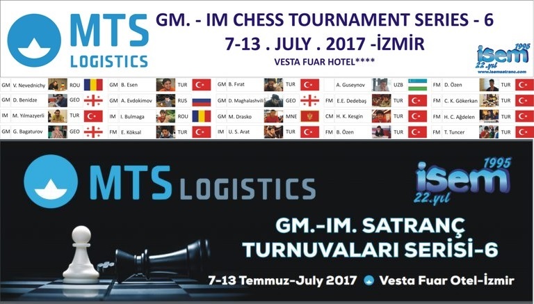 MTS Logistics GM-IM Satranç Turnuvaları Serisi-6