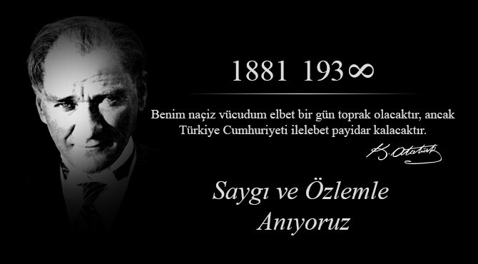 Ulu Önderimizi Saygı ve Özlemle Anıyoruz