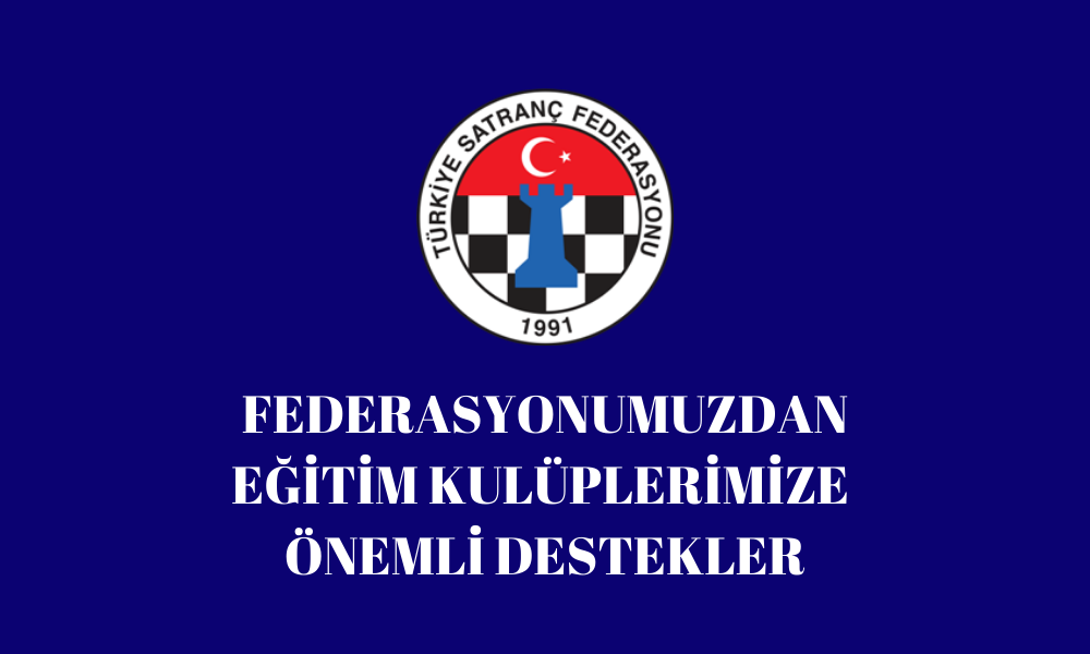 FEDERASYONUMUZDAN EĞİTİM KULÜPLERİMİZE ÖNEMLİ DESTEKLER