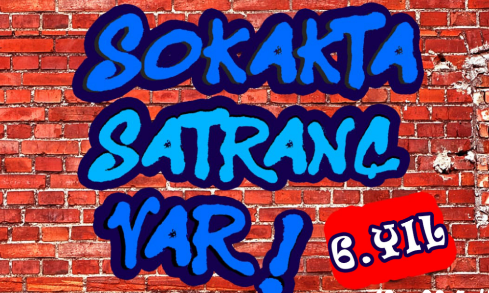 “Sokakta Satranç Var” Pandemi Döneminin Tüm Tedbirleri ve Önlemleri ile Başlıyor