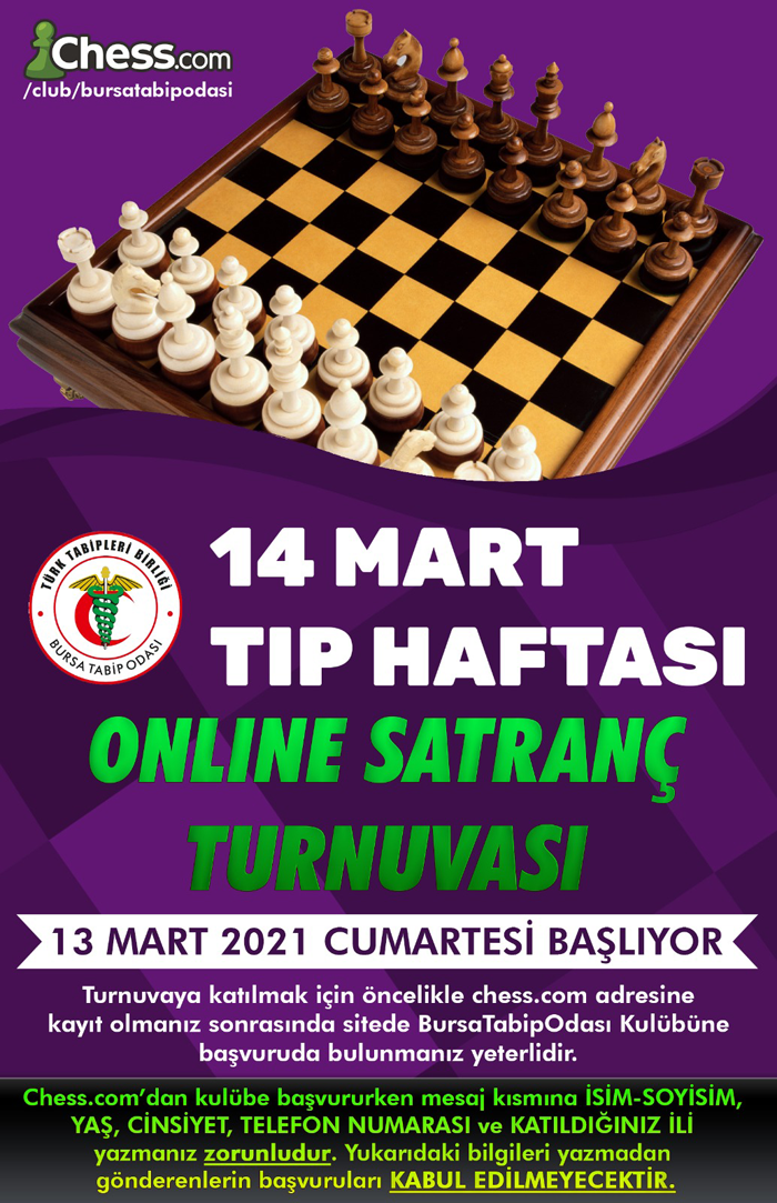 Bursa 14 Mart Tıp Haftası Online Hızlı Satranç Turnuvası