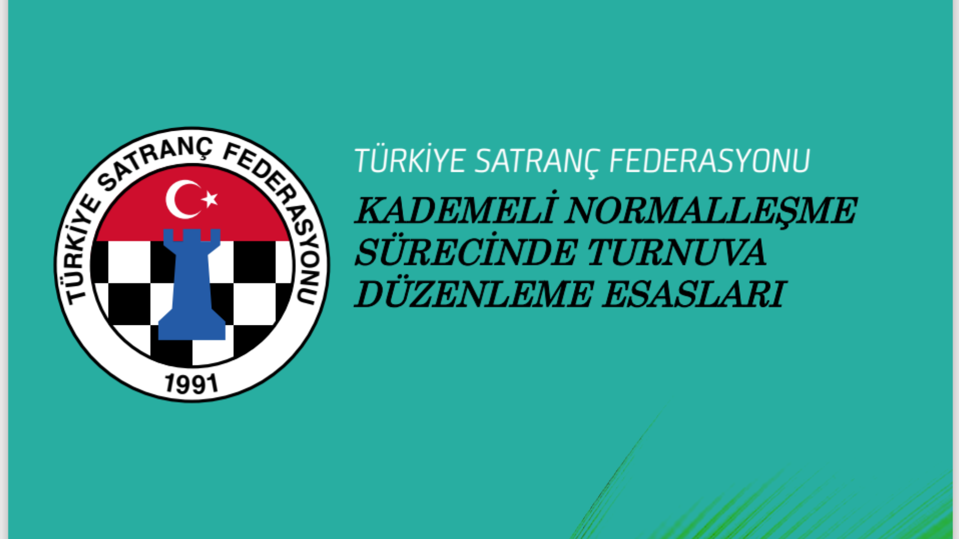 Kademeli Normalleşme Sürecinde Yüz Yüze Turnuva Düzenleme Esasları
