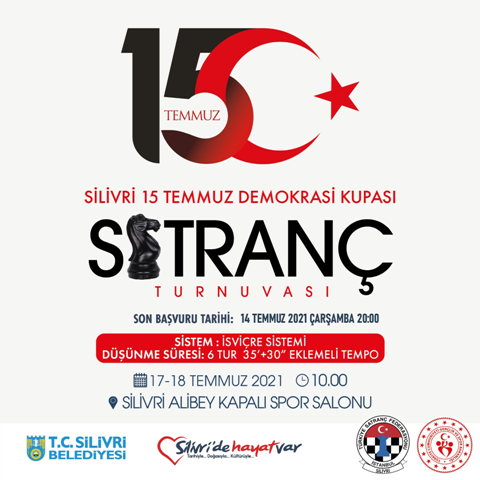 Silivri 15 Temmuz Demokrasi Kupası Satranç Turnuvası