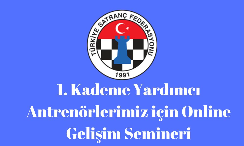 1. Kademe Yardımcı Antrenörlerimiz için Online Gelişim Semineri