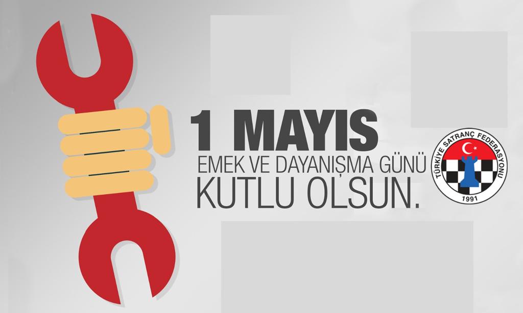 1 Mayıs Emek ve Dayanışma Günü Kutlu Olsun