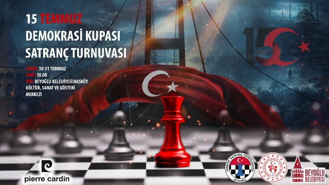 Beyoğlu 15 Temmuz Demokrasi Kupası Satranç Turnuvası