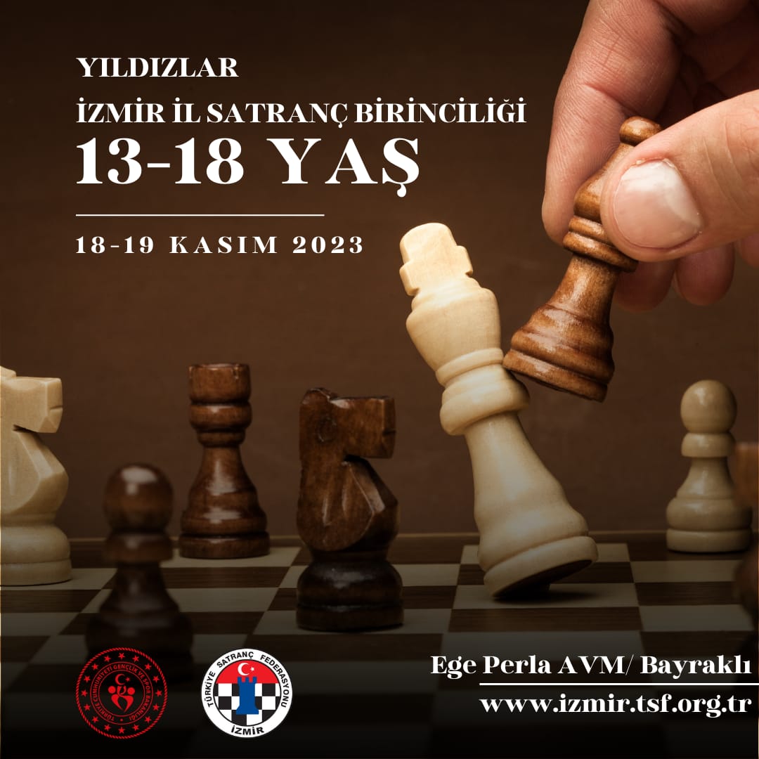 Yıldızlar 13-18 Yaş İzmir Satranç İl Birinciliğii