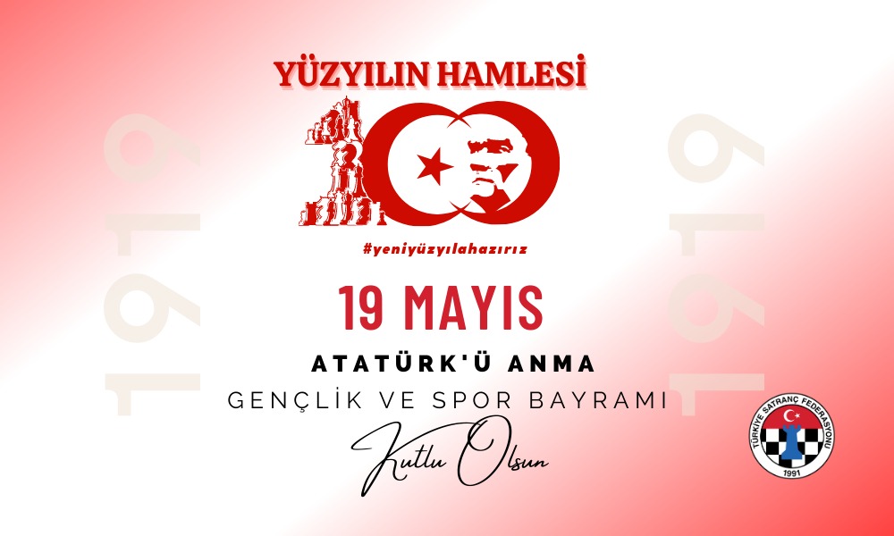 19 Mayıs Atatürk'ü Anma, Gençlik ve Spor Bayramı'mız Kutlu Olsun