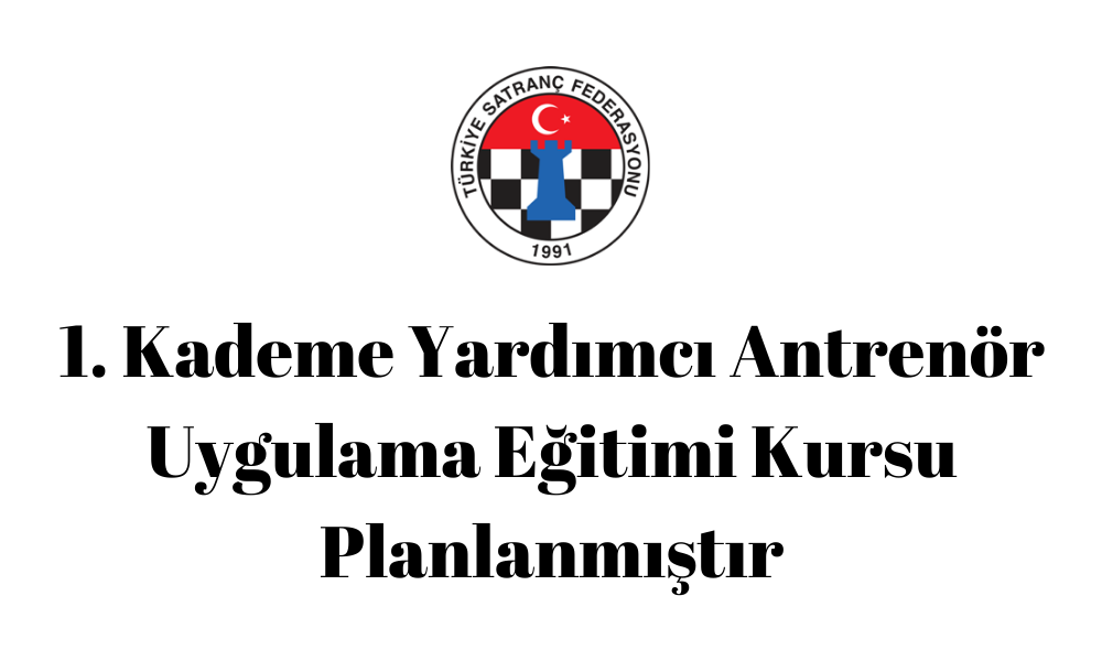 1. Kademe Yardımcı Antrenör Uygulama Eğitimi Kursu Planlanmıştır