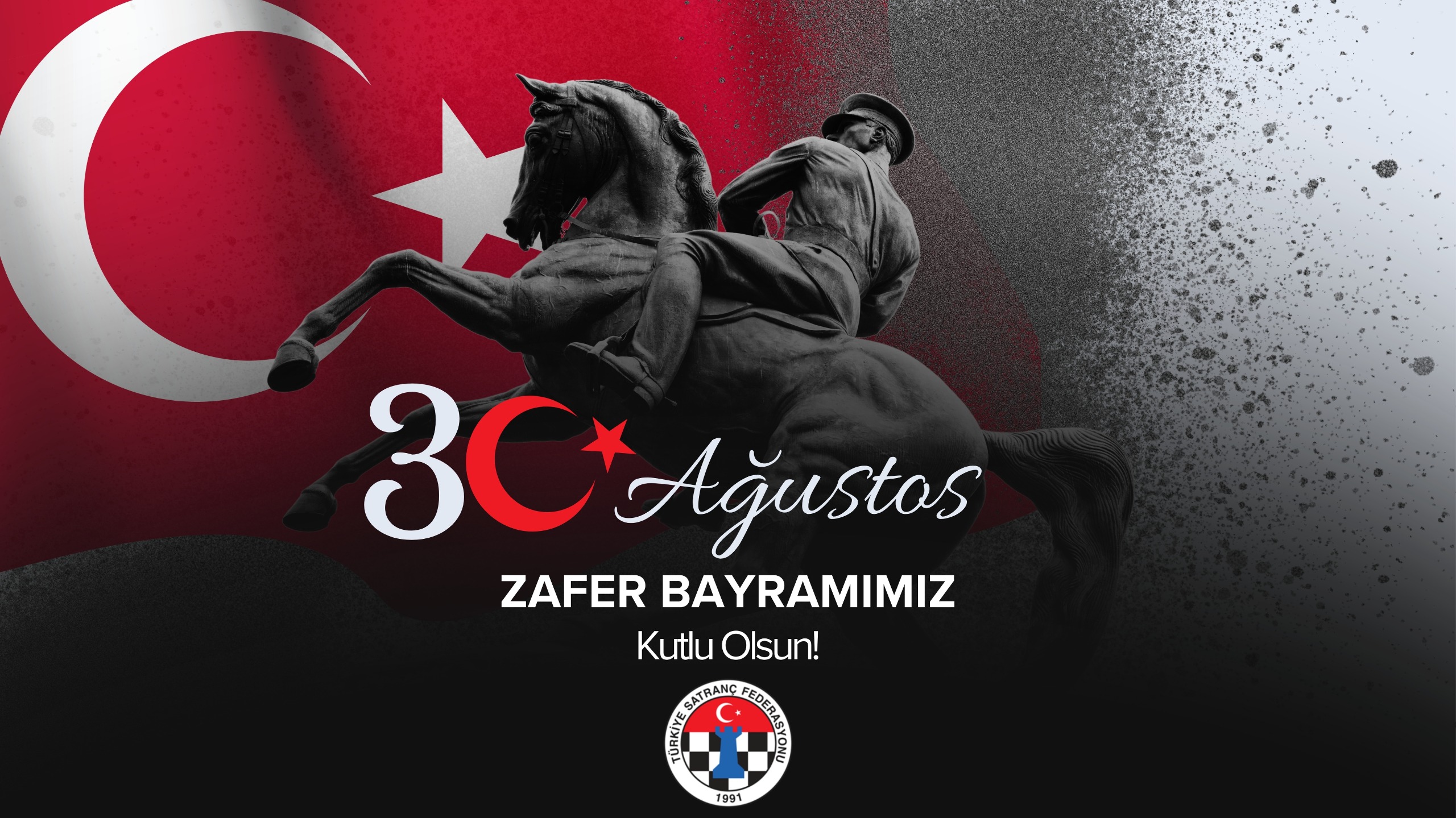 30 Ağustos Zafer Bayramımız Kutlu Olsun!