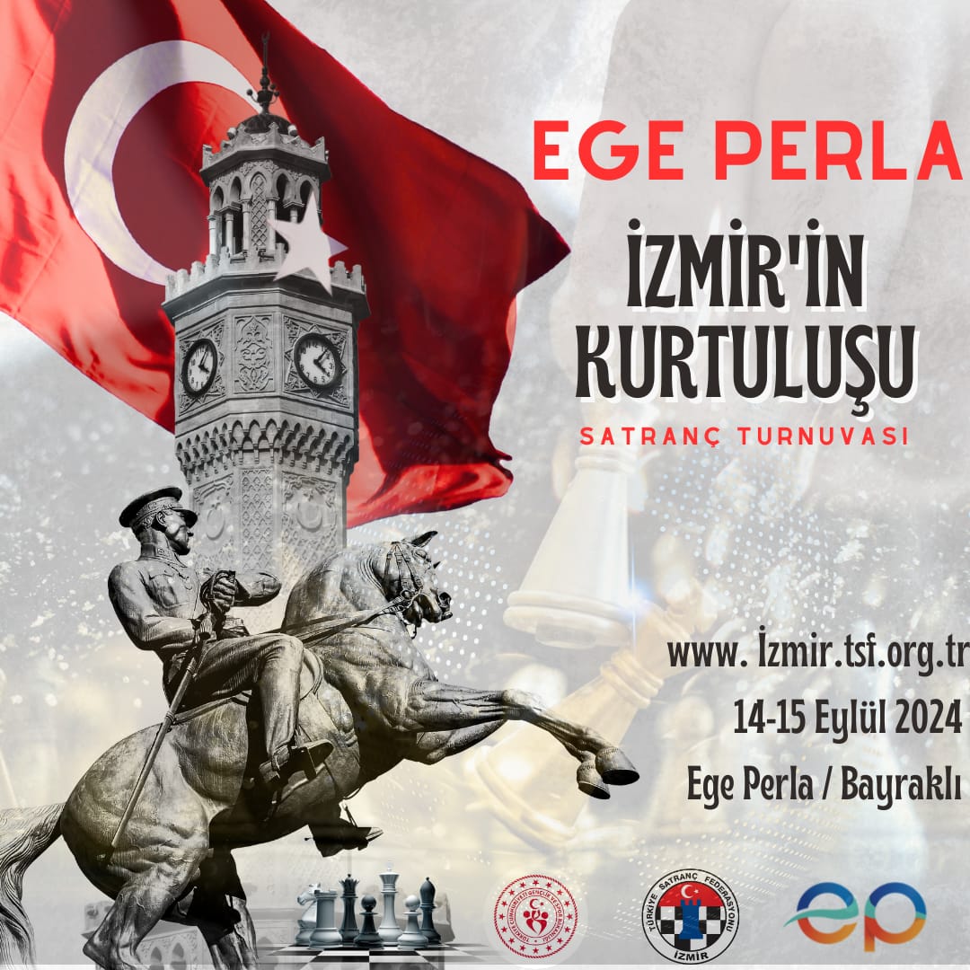 Ege Perla İzmir'in Kurtluşu Satranç Turnuvası