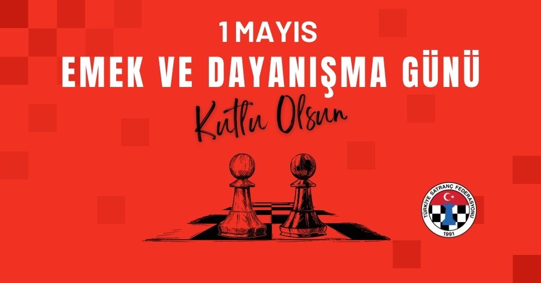 1 Mayıs Emek ve Dayanışma Günü Kutlu Olsun
