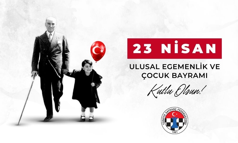 23 Nisan Ulusal Egemenlik ve Çocuk Bayramımız Kutlu Olsun