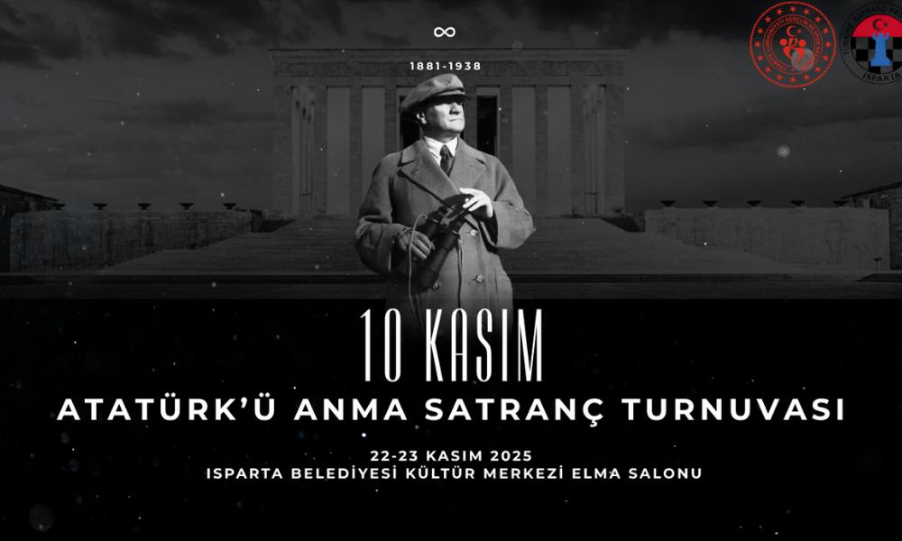 Isparta 10 Kasım Atatürk'ü Anma Satranç Turnuvası