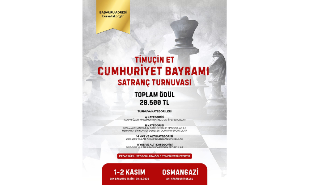 Timuçin Et Cumhuriyet Bayramı Satranç Turnuvası