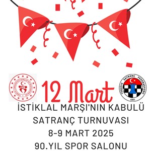 Yalova 12 Mart İstiklal Marşının Kabulü Satranç Turnuvası