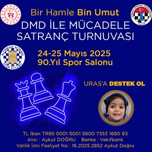 Yalova Bir Hamle Bin Umut DMD İle Mücadele Satranç Turnuvası