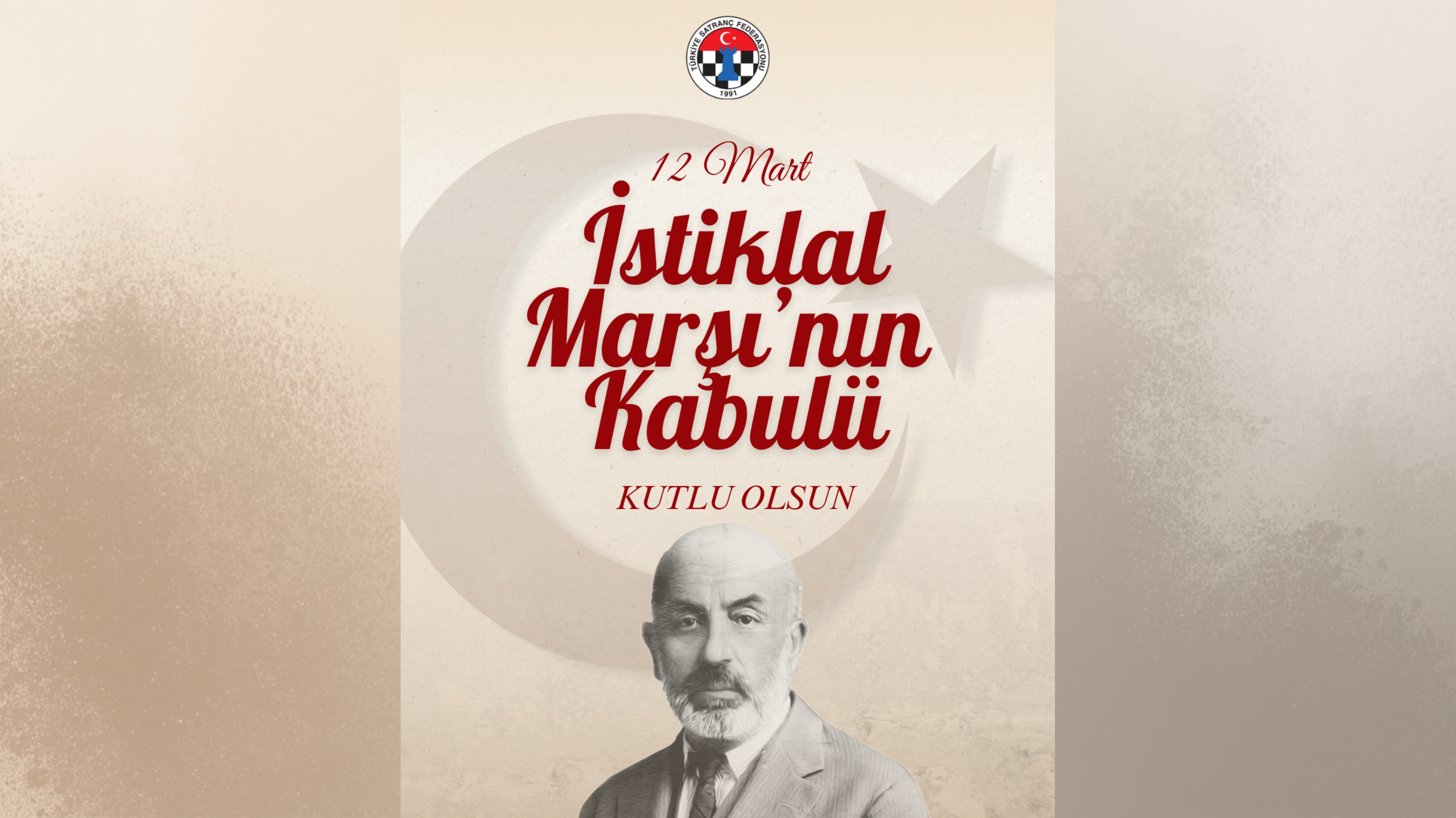 İstiklal Marşı’mızın Kabulünün 105. Yılı Kutlu Olsun