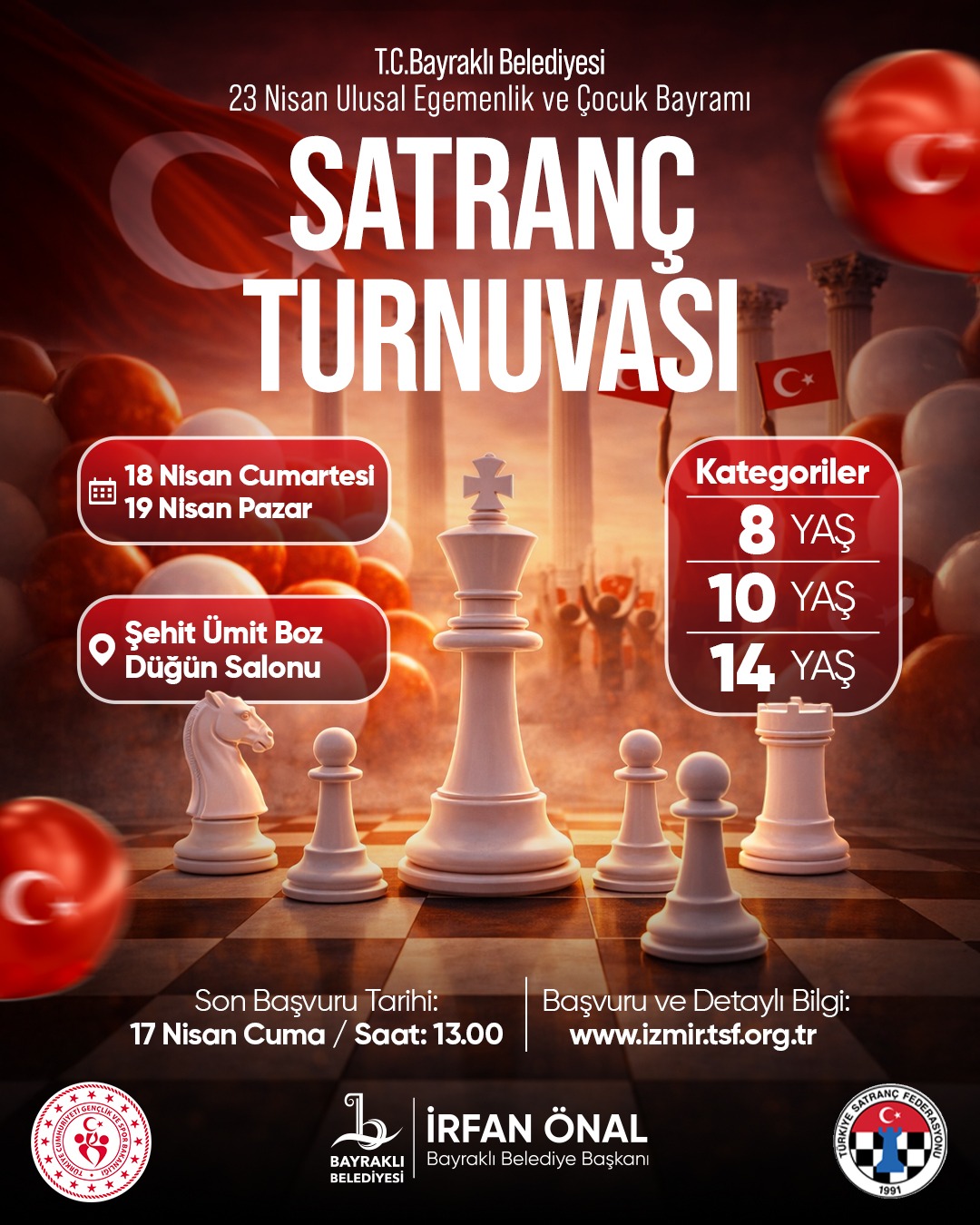 T.C. Bayraklı Belediyesi 23 Nisan Ulusal Egemenlik ve Çocuk Bayramı Satranç Turnuvası