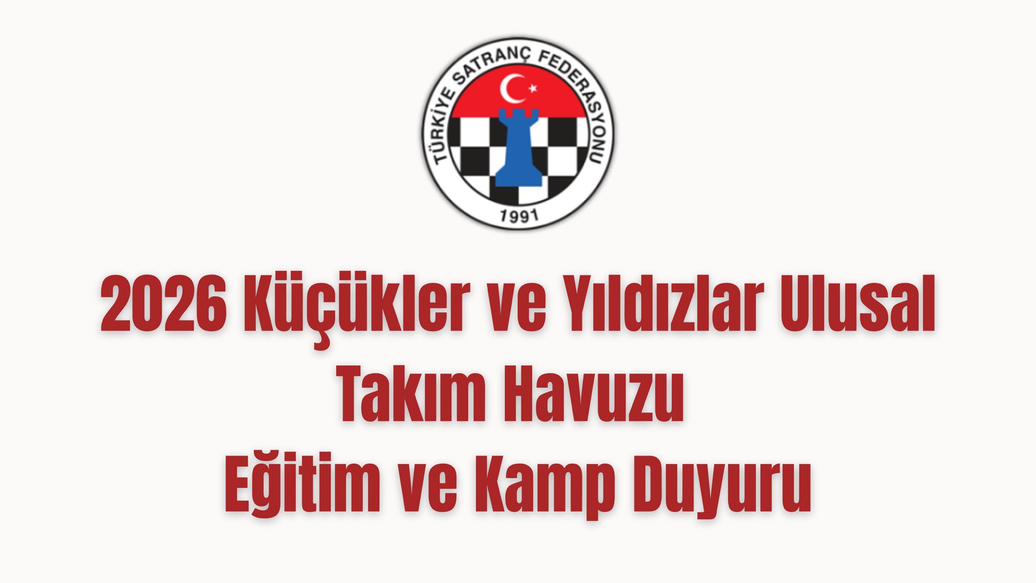 2026 Küçükler ve Yıldızlar Ulusal Takım Havuzu Eğitim ve Kamp Duyurusu