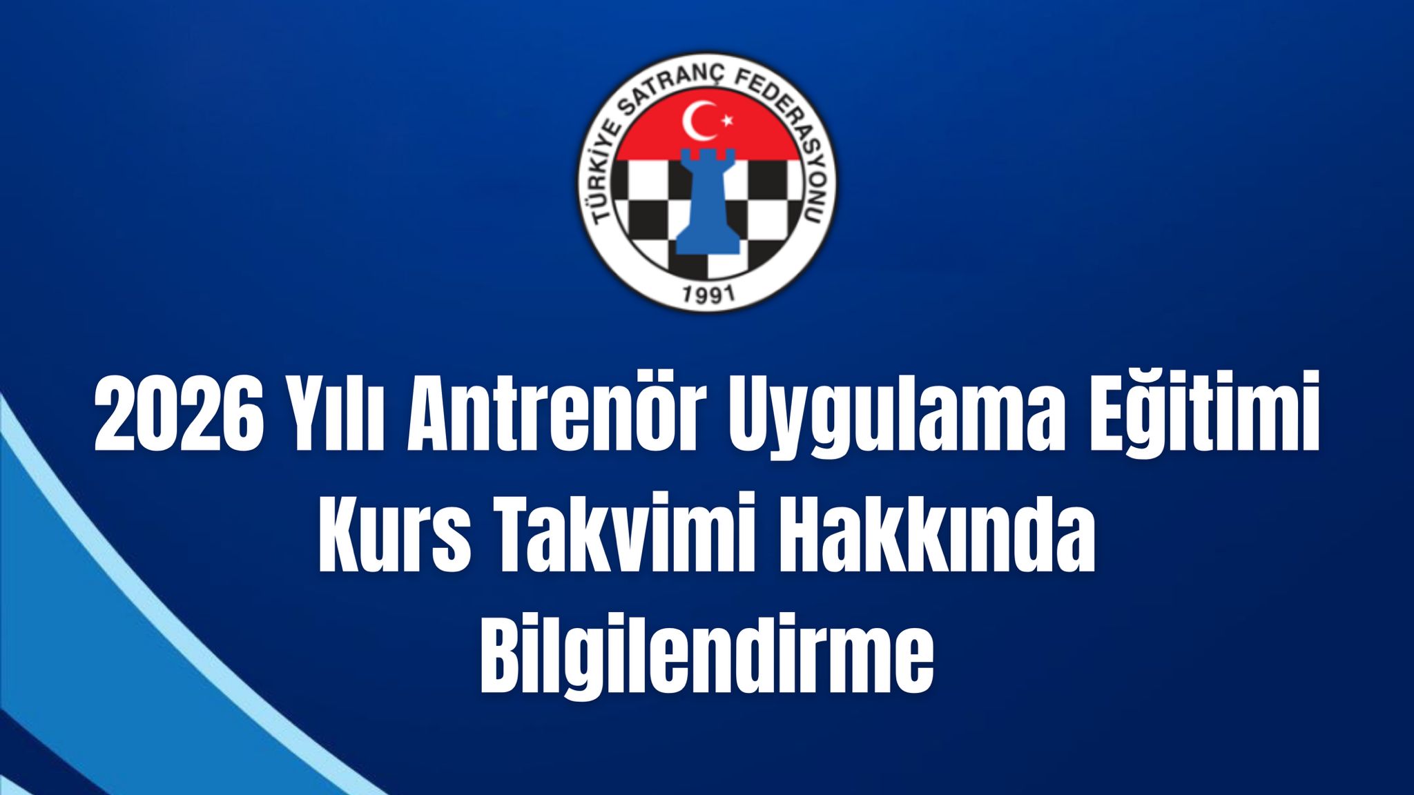 2026 Yılı Antrenör Uygulama Eğitimi Kurs Takvimi Hakkında Bilgilendirme