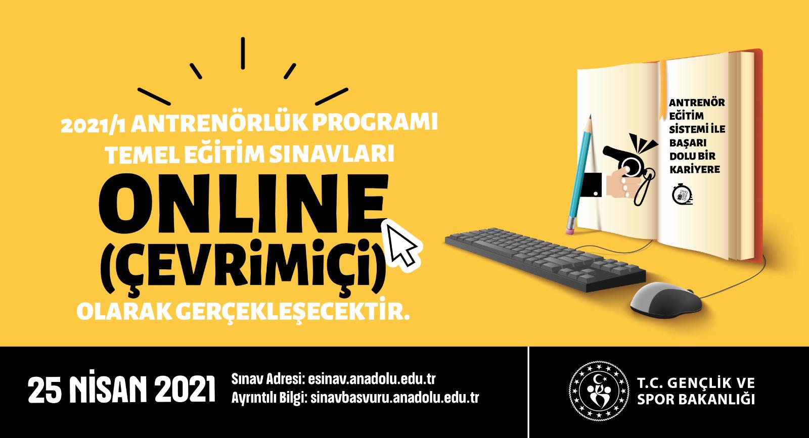 25 Nisan 2021 - Antrenör Temel Eğitimi Sınavı Hakkında Duyuru