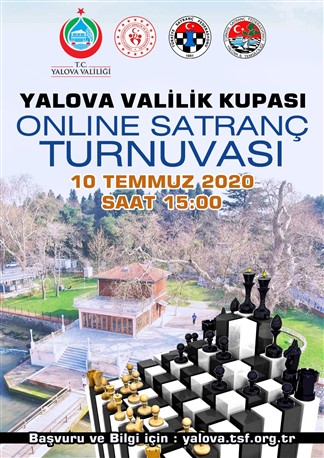 Yalova Valilik Kupası Online Satranç Turnuvası