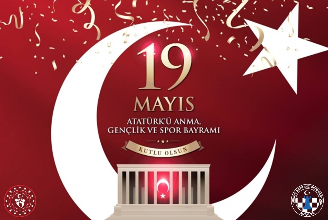 Antalya 19 Mayıs Atatürk'ü Anma, Gençlik ve Spor Bayramı Online Satranç Turnuvası