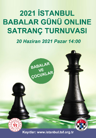 2021 İstanbul Babalar Günü Satranç Turnuvası