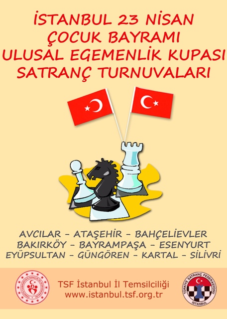 İstanbul 23 Nisan Ulusal Egemenlik ve Çocuk Bayramı Satranç Turnuvaları
