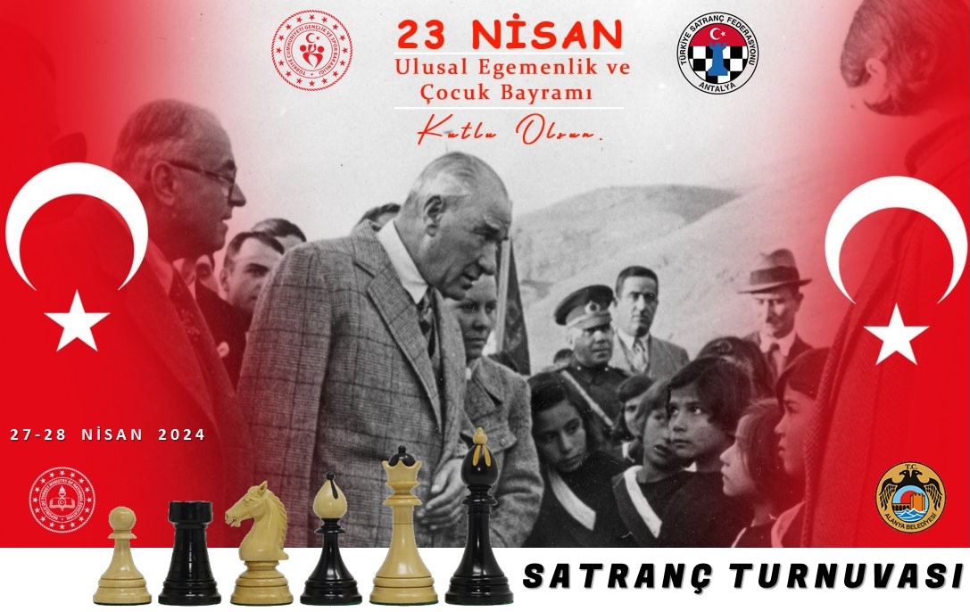Alanya 23 Nisan Ulusal Egemenlik ve Çocuk Bayramı Satranç Turnuvası