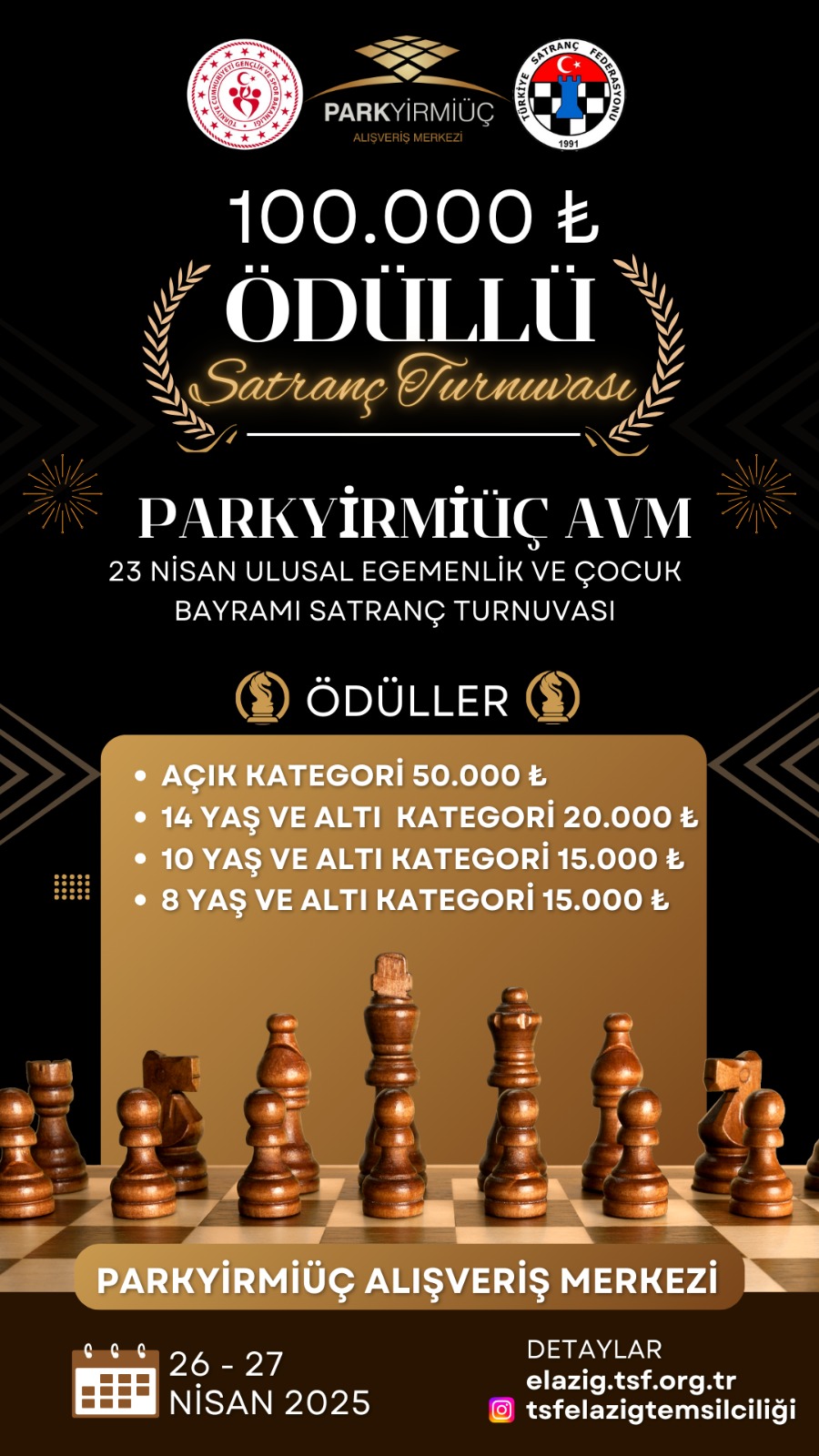 Elazığ Park Yirmiüç 23 Nisan Ulusal Egemenlik ve Çocuk Bayramı Satranç Turnuvası