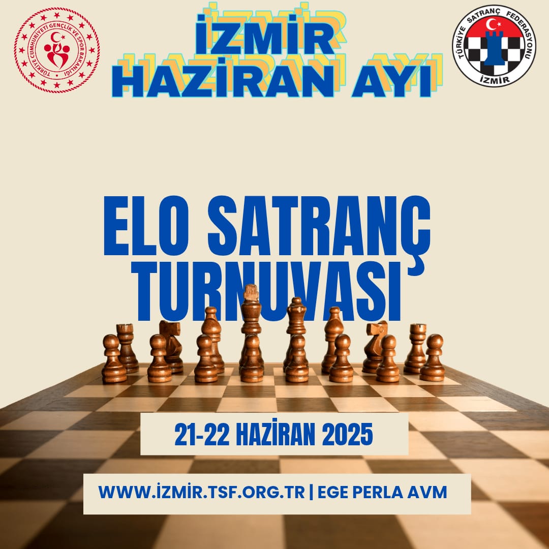 İzmir Haziran Ayı ELO Satranç Turnuvası