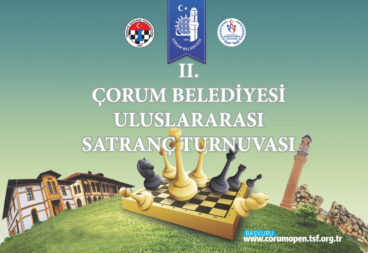II. Çorum Belediyesi Uluslararası Satranç Turnuvası