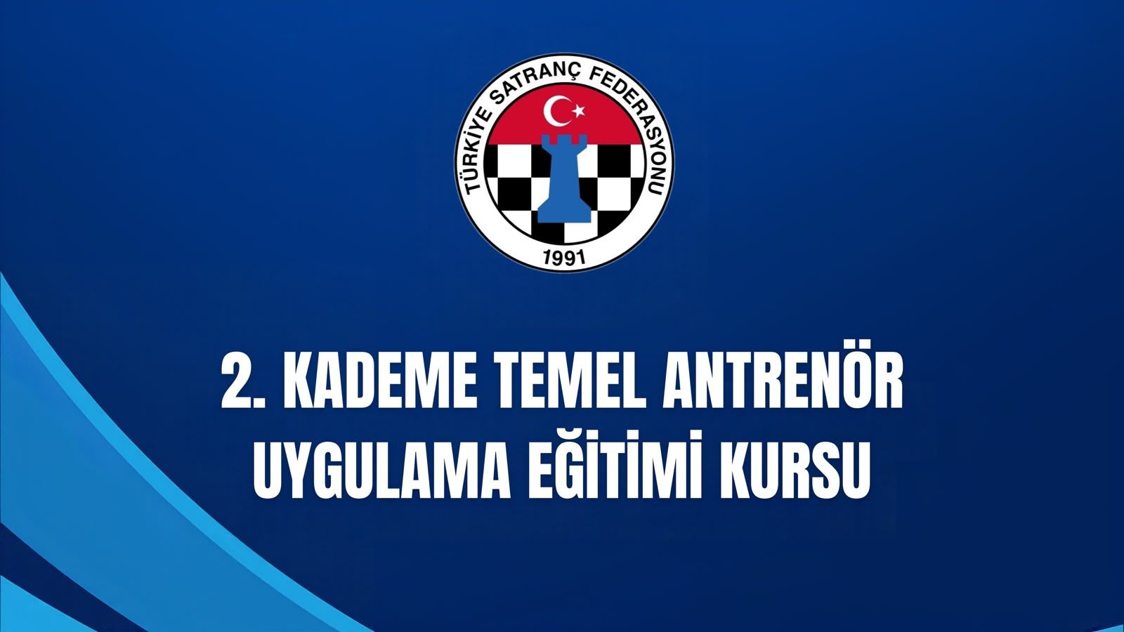 2. Kademe Temel Antrenör Uygulama Eğitimi Kursu
