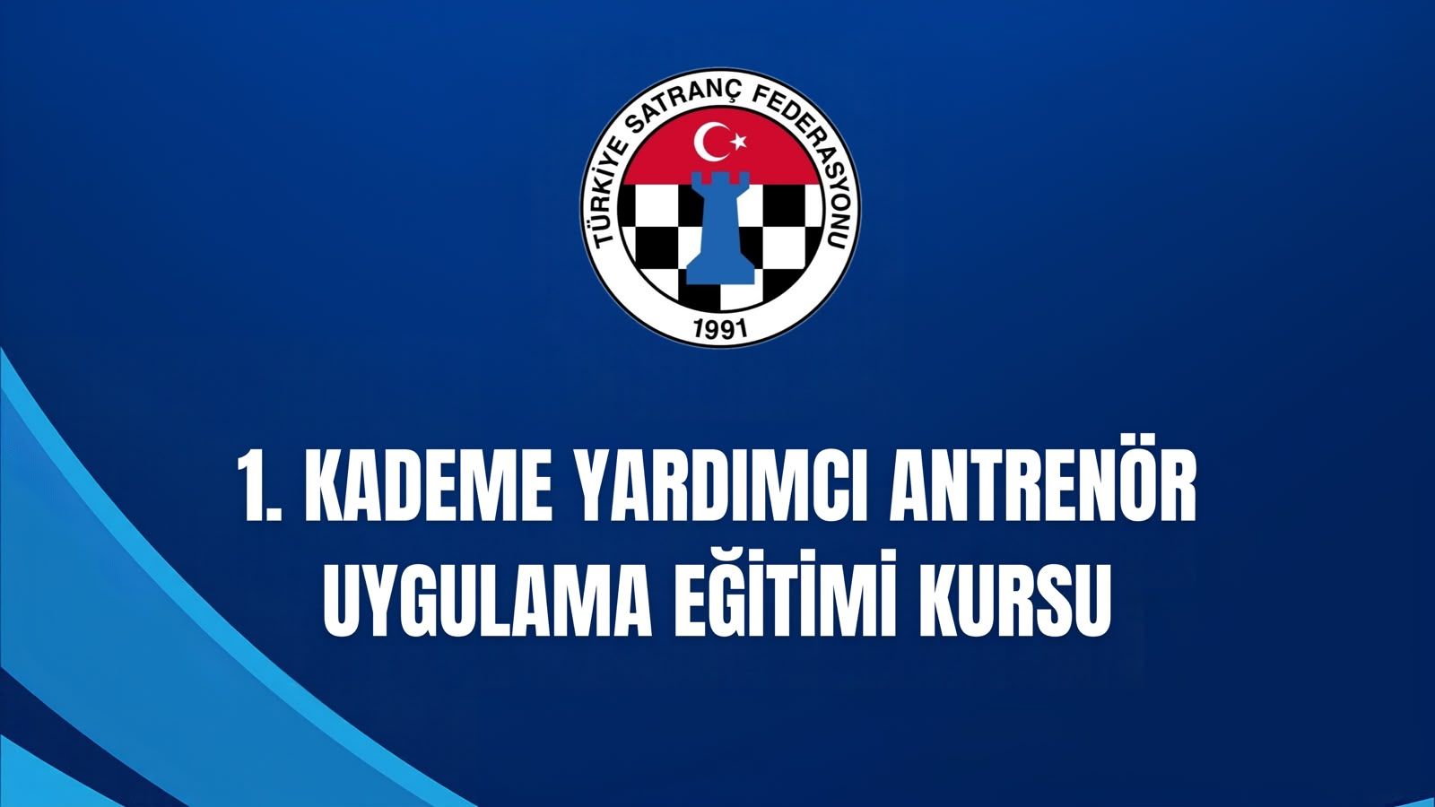 1. Kademe Yardımcı Antrenör Uygulama Eğitimi Kursu 