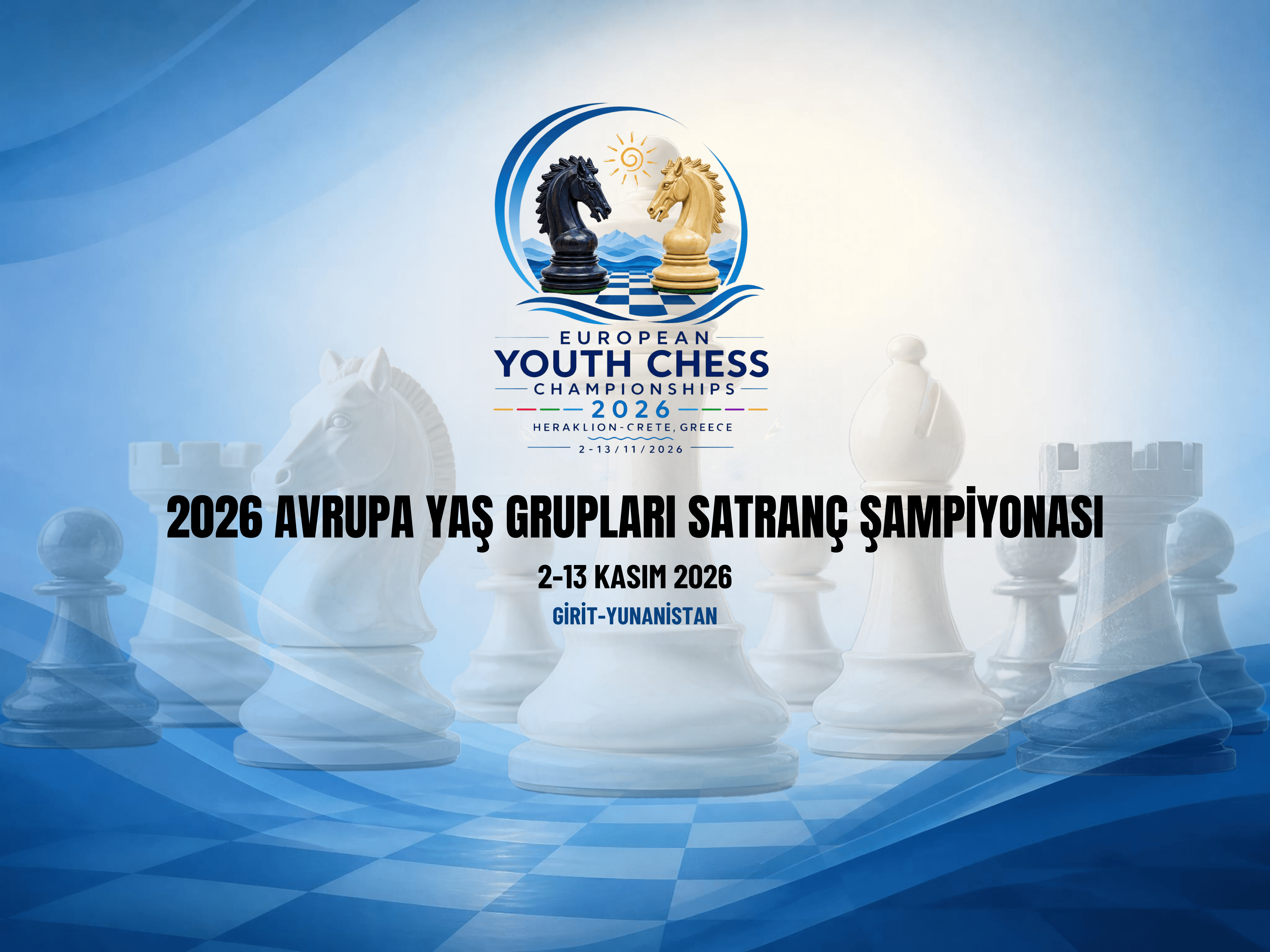 2026 Avrupa Yaş Grupları Satranç Şampiyonası başlıyor